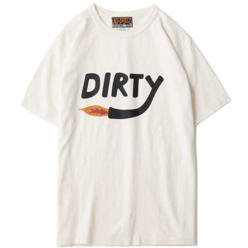 DIRTY FIRE S/S TEE（AT-DIRTY）