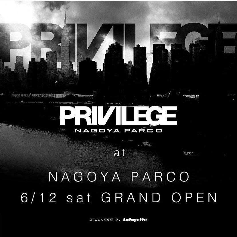 Privilege 新店舗が名古屋parcoにオープン スナマグ Snap Magazine