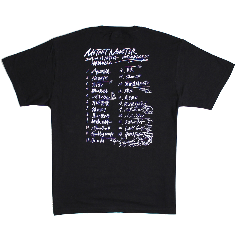 名古屋ワンマン セットリストTシャツ （BLACK MARKET x MUTANT MONSTER [BLACK MONSTER]）